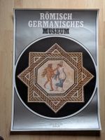 RÖMISCH GERMANISCHES MUSEUM Museen der Stadt Köln