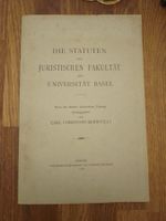 Die Statuten der Juristischen Fakultät Basel 1906