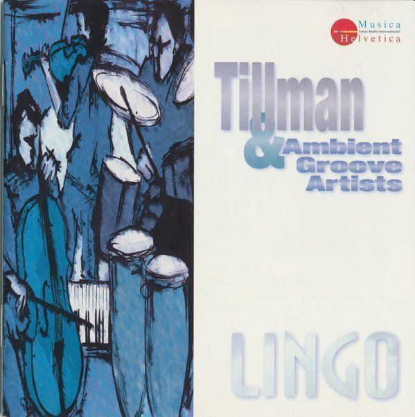 CD: CD LINGO - Tillmann and Ambient Grove Artists – Nuovo e nell'imballaggio originale da Allmendingen b. BE venduto da MMC-MuMeCo
