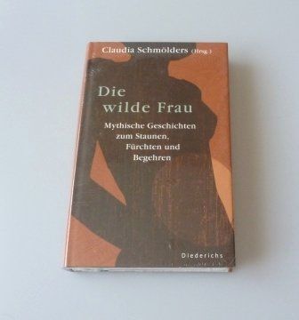 Livres: Die wilde Frau – Neuf avec emballage d'origine à Mauren par Yeelen 1