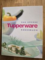 Tupperware Kochbuch - Das Grosse Kochbuch