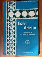 Häkelarbeiten von 1914