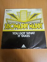 Vinyl, 7" - Showaddywaddy – You Got What It Takes (1977)