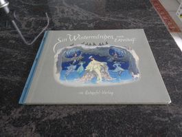 Wintermaerchen von E. Kreidolf, Rotapfel 1954 Selten