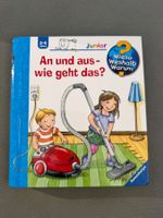 Wieso Weshalb Warum - An und Aus wie geht das