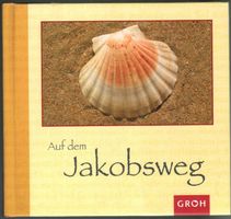 Auf dem Jakobsweg    *