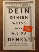 Dein Gehirn weiss mehr als Du denkst - Niels Birnaumer