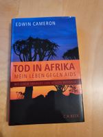 Südafrika: Mein Leben gegen Aids von Edwin Cameron