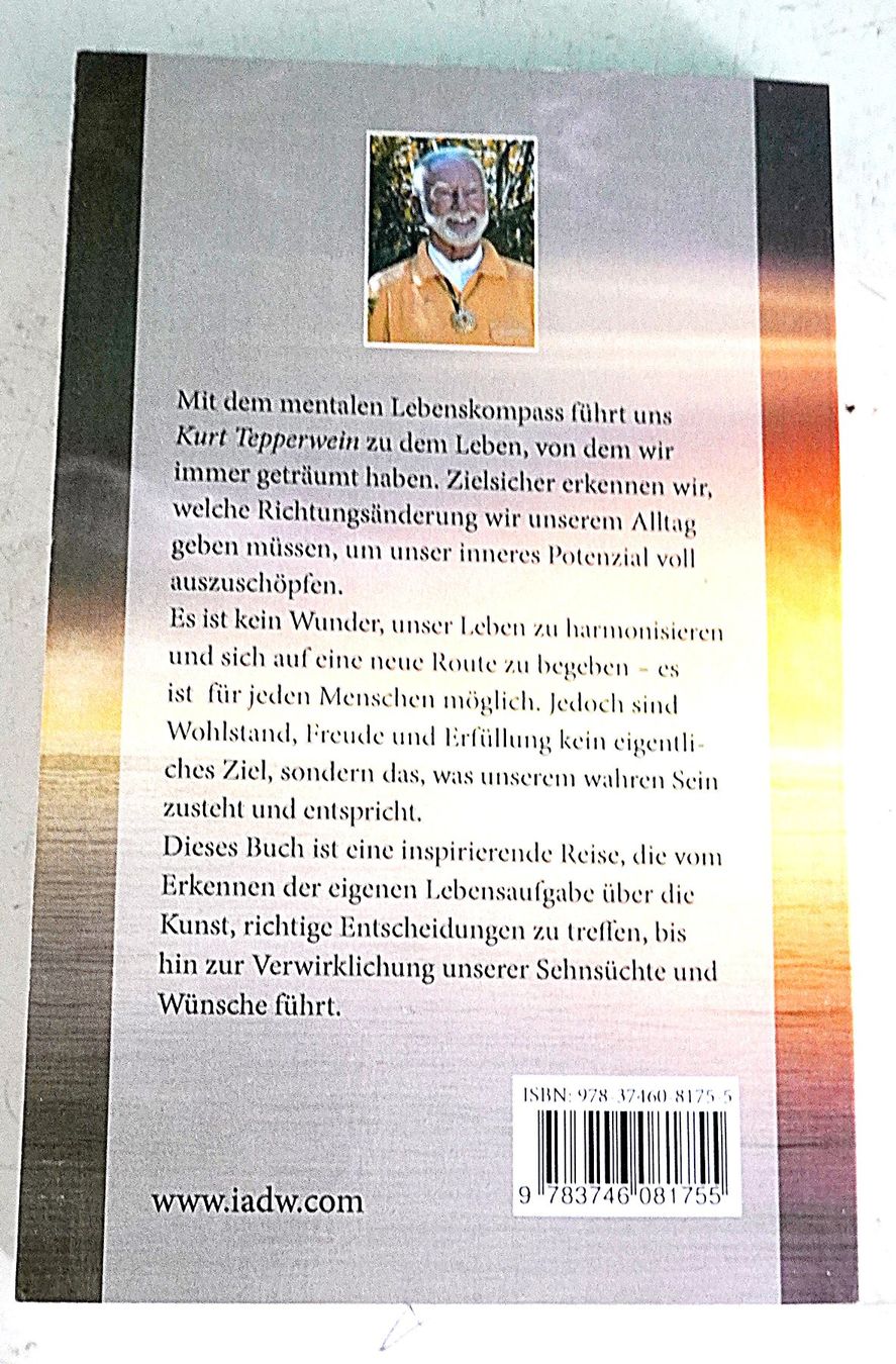 Libri: Der Mentale Lebenskompass Kurt Tepperwein – Usato da Baar venduto da 2cvbaar 2