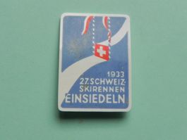 Abzeichen Einsiedeln SZ Schwyz 1933 Schweizer Ski Rennen