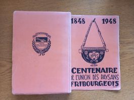 Centenaire de l'Union des paysans fribourgeois 1848-1948