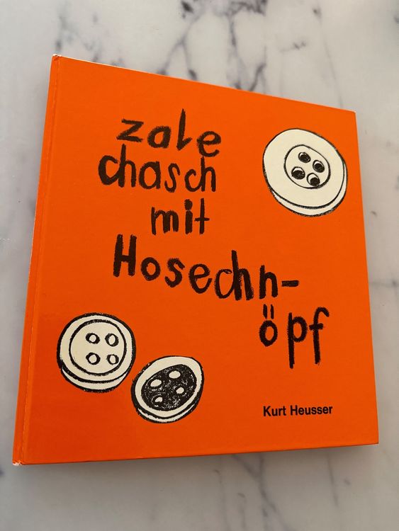 Rarität 70er Jahre: zale chasch mit Hosechnöpf Kurt Heusser (Gebraucht ...