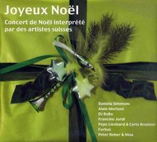 Noël Artistes Suisses WEINACHTSKONZERT SCHWEIZER KÜNSTLERN