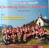 Jodel CD / Öses Lendli Alpezöll Chrobeg-Chörli Gonten