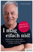 I mag eifach nid! - Rolf Schmid/Hardy Hemmi/2023/Schweiz