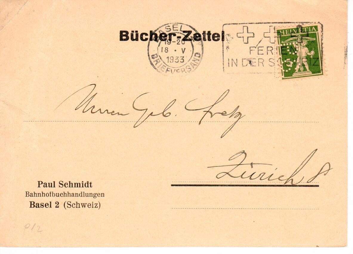 Alle Briefmarken: PK - Perfin -  Paul Schmidt Basel - Bücher Zettel 1933 – Gebraucht aus Wolhusen von Curver9