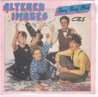 Altered Images  --  Song sung Blue    Single7