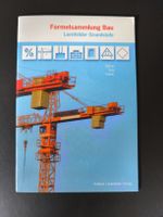 Formelsammlung Bau Lernfelder Grundstufe