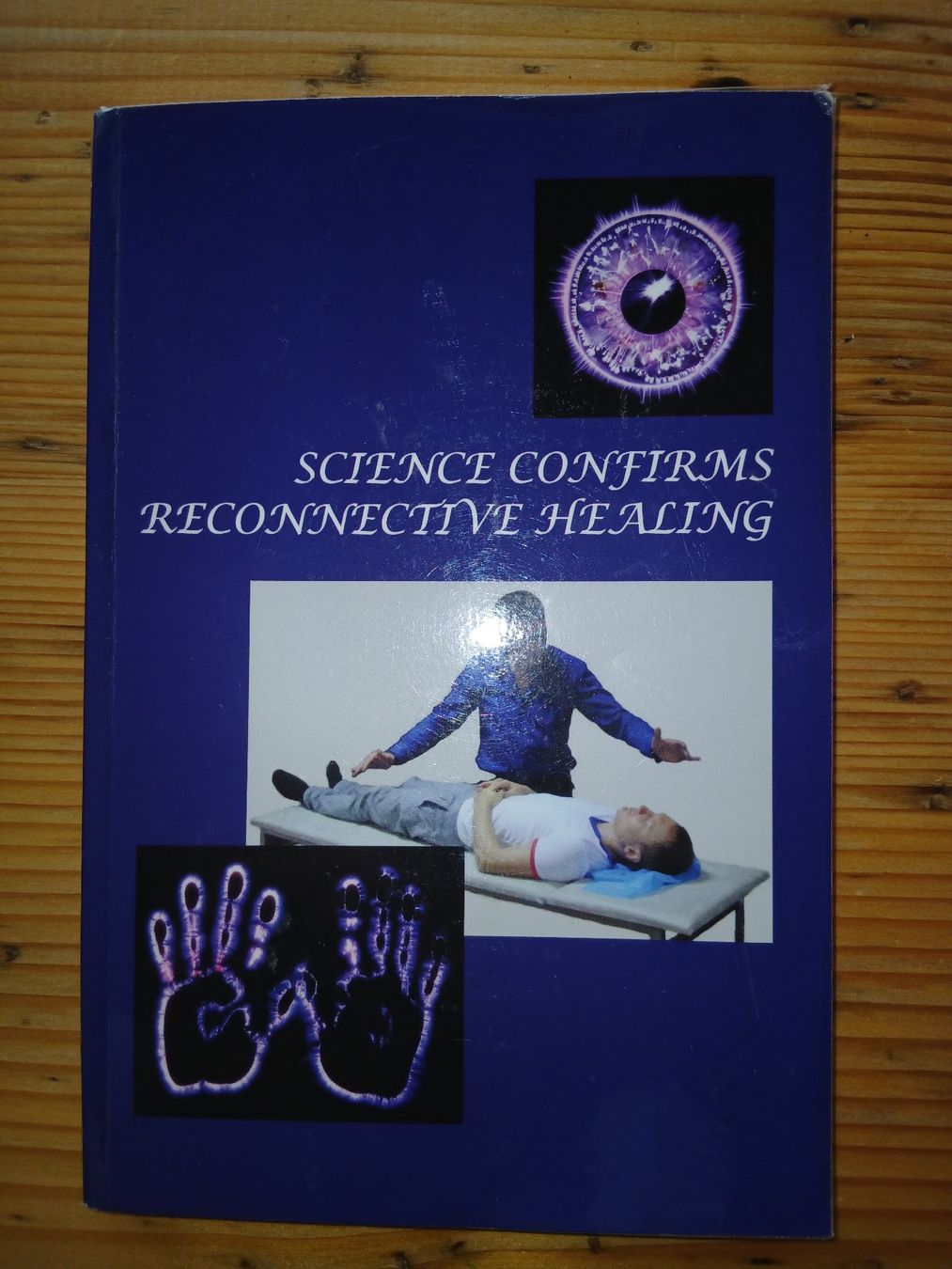 Bücher: Science confirms Reconnective Healing – Gebraucht aus Oberegg von hermosa