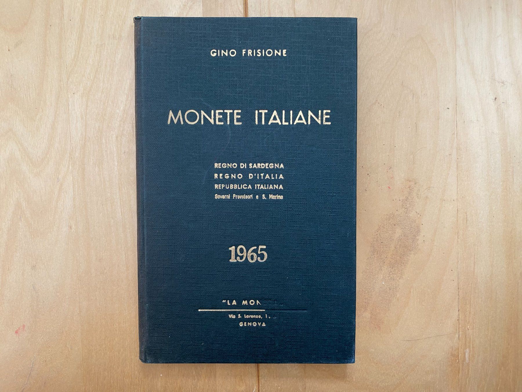 Libri: MONETE ITALIANE 1965 GINO FRISIONE ///F664 – Usato da Bern venduto da JMsoehne1987