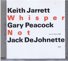 Keith Jarrett /G. Peacock /J. DeJohnette – Whisper Not /2CDs
