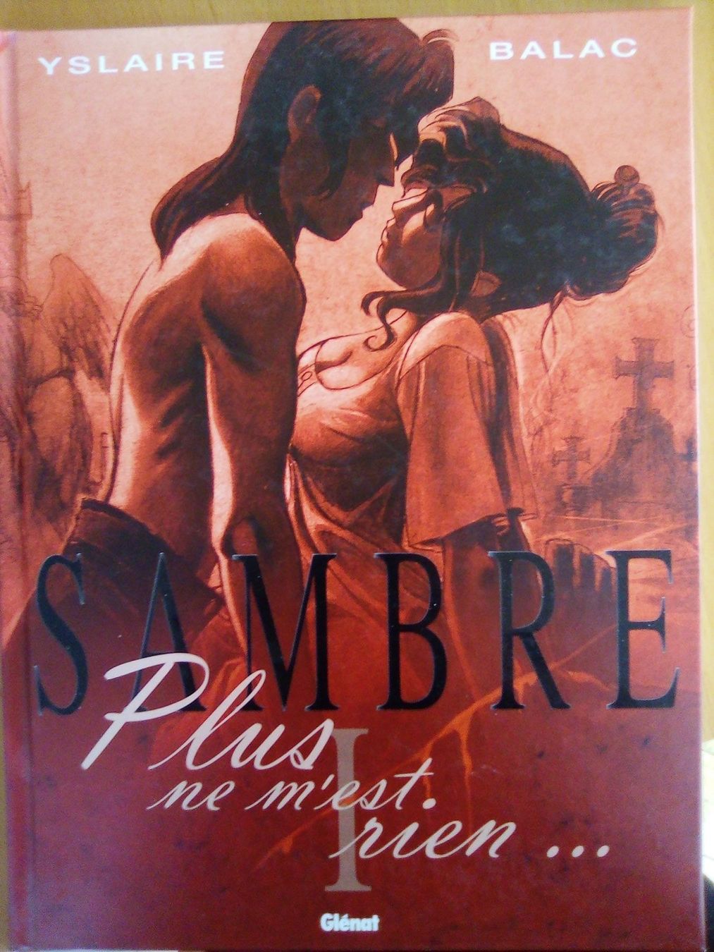 Fumetti: SAMBRE - Plus ne m'est rien... – Usato da Porrentruy venduto da tupatup