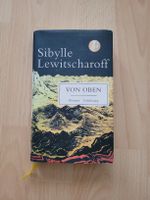 Sybille Lewitscharoff - Von Oben, Roman, Herbstlektüre! 