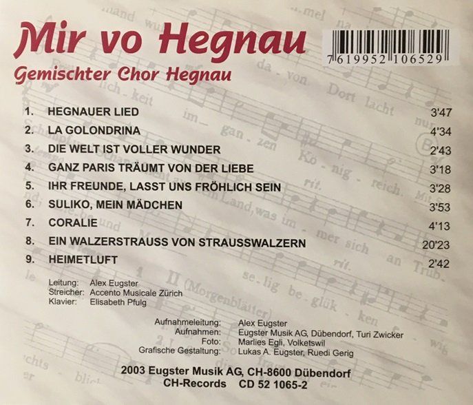 CD: Gemischter Chor Hegnau - Mir vo Hegnau – Usato da Grüningen venduto da azulmarron 1