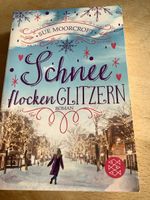 Sue Moorcroft Schnee flocken glitzern Roman