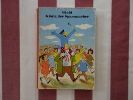 Globi König der Spassmacher - 1. Auflage unbemalt - G820