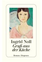 Gruß aus der Küche  -  Ingrid Noll