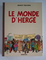 "Le Monde D'Hergé" Buch von Benoit Peeters. Französisch