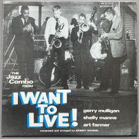GERRY MULLIGAN - THE JAZZ COMBO FROM "I WANT TO LIVE!"