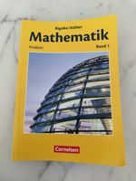 Mathematik Analysis Band 1 Bigalke/Köhler Cornelsen