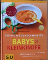 Babys & Kleinkinder - Das Grosse Kochbuch