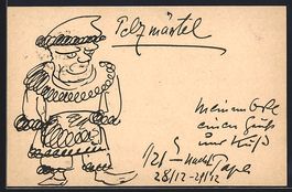 Handgemalt sign. Richard Schaukal: Traur
