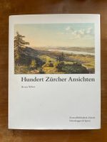 Bruno Weber; Hundert Zürcher Ansichten
