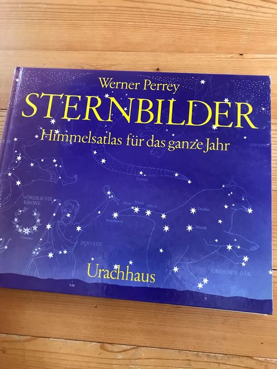 Sternbilder, Himmelsatlas für das ganze Jahr | Kaufen auf Ricardo