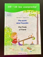 Pia sucht eine Freundin / Kinderbuch Deutsch-Englisch /billi