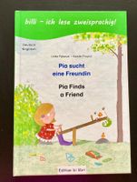 Pia sucht eine Freundin / Kinderbuch Deutsch-Englisch /billi