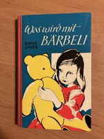 Was wird mit Bärbeli von Sophie Gasser 1951 gebraucht