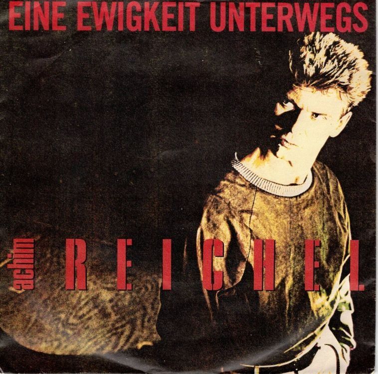 Dischi in vinile: Single7 Achim Reichel  --  Eine ewigkeit unterwegs – Usato da Rheinau venduto da thealbum