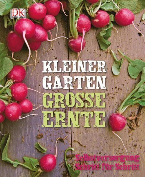 Libri: Kleiner Garten - große Ernte – Usato da Neuchâtel venduto da Dualseele