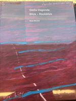 Gielia Degonda Blick, Rückblick Buch ovp, Künstlerin, Nonne