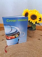 Livre de cuisine Croqu'menus - manger, boire, valoriser sa s