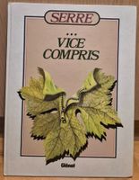 Serre - Vice Compris - 1984 - TBE