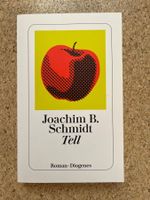 Taschenbuch "Tell", Joachim B. Schmidt