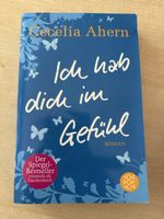 Ich hab dich im Gefühl Cecelia Ahern 