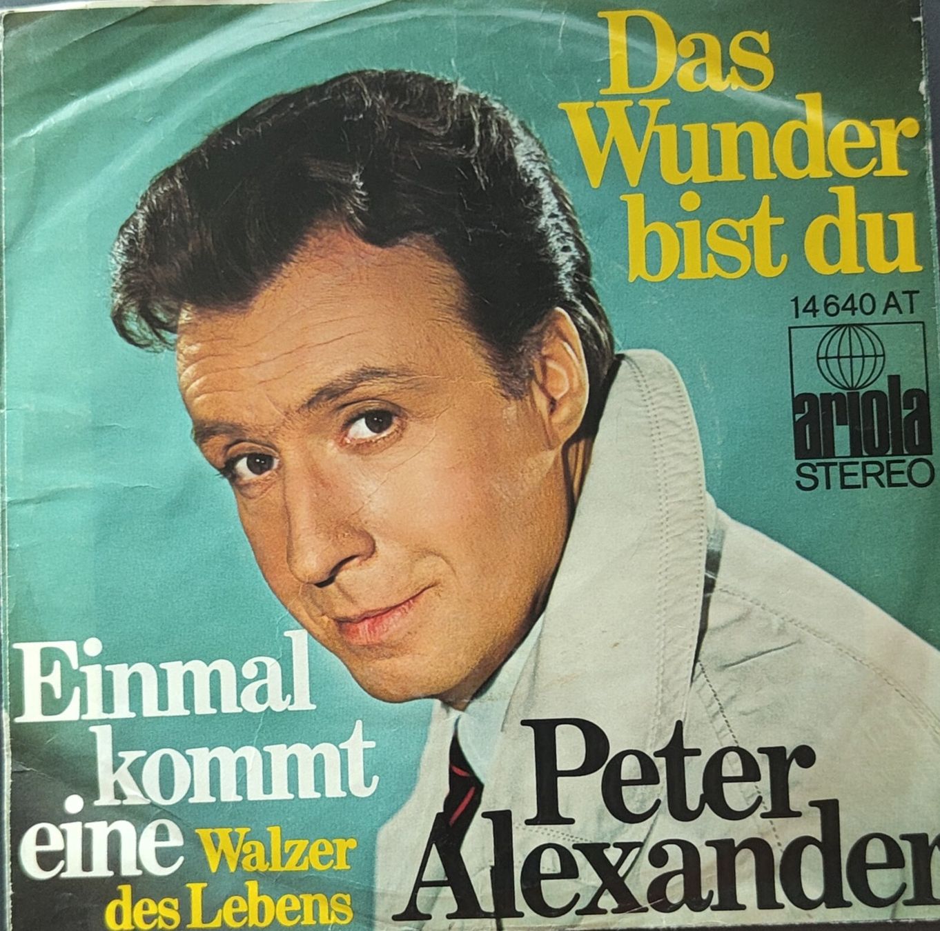 Dischi in vinile: Vinyl-Single Peter Alexander - das Wunder bist du – Usato da Langenthal venduto da Modo39
