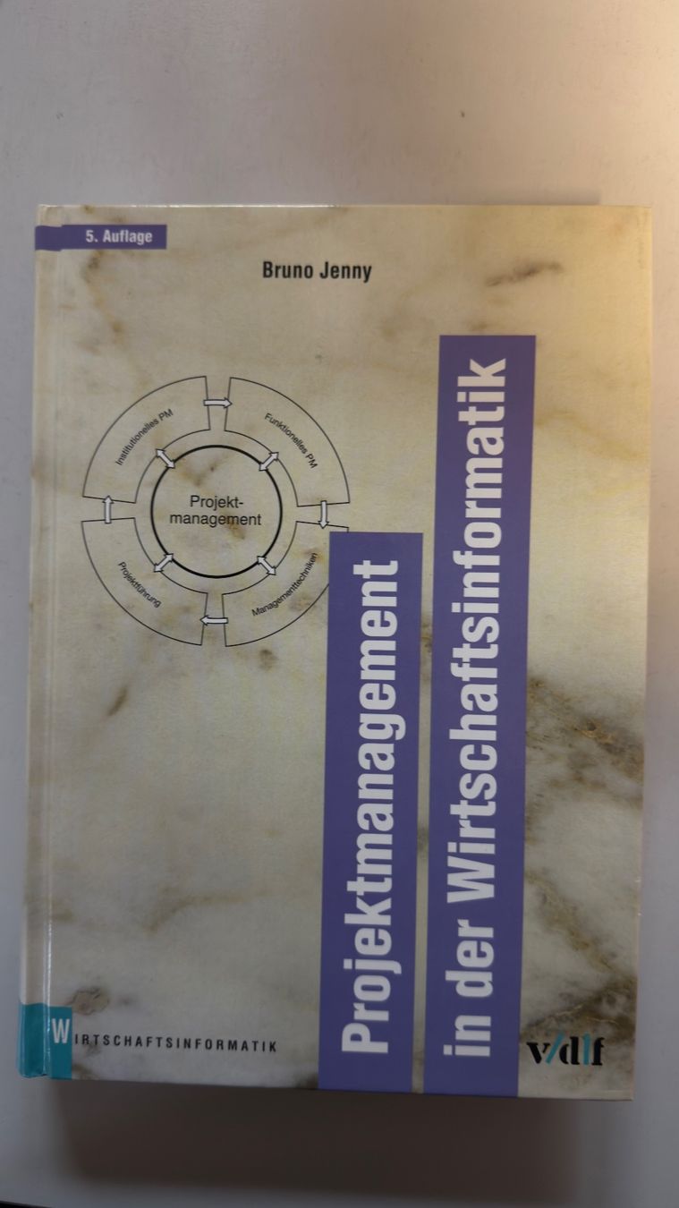 Libri: Projektmanagement in der Wirtschaftsinformatik – Usato da Thunstetten venduto da AffolterR